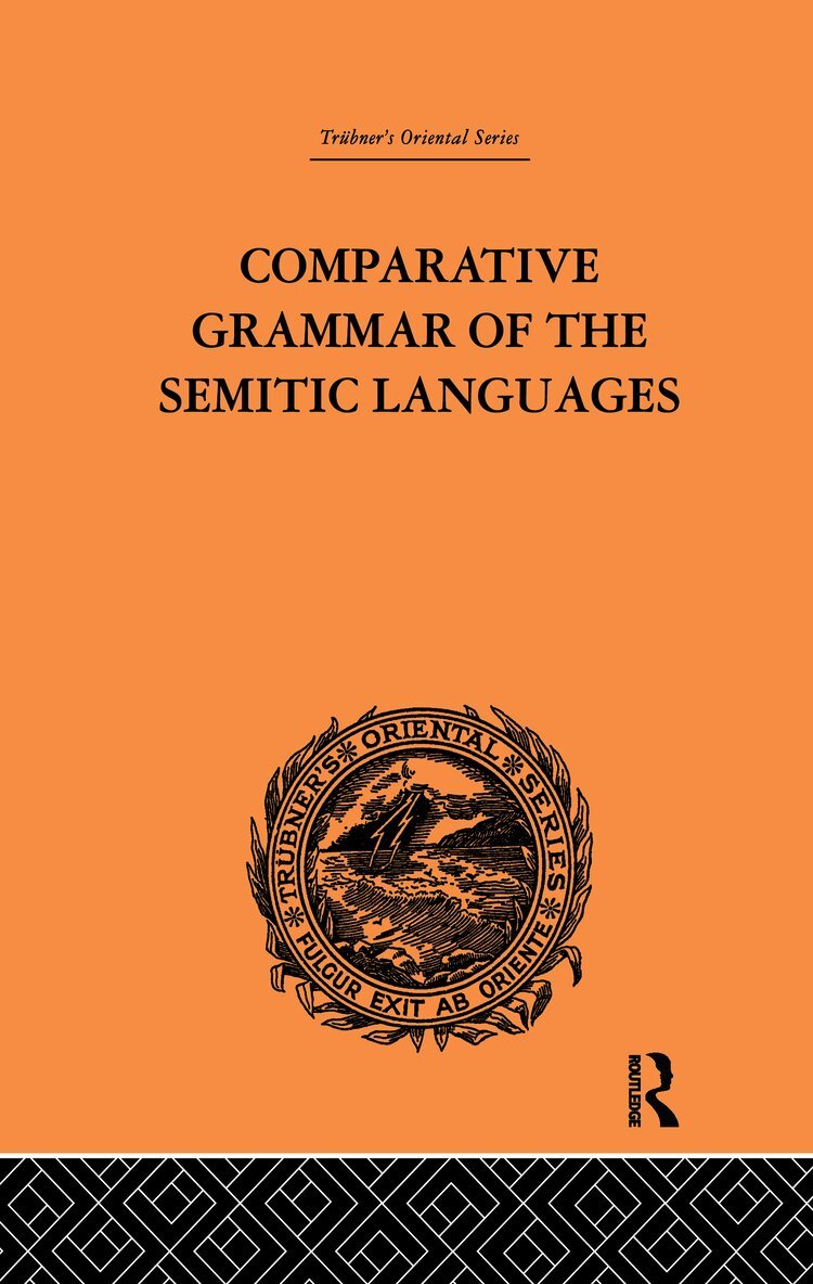 Comparative Grammar of the Semitic Languages
