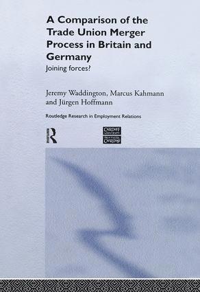 Jürgen Hoffman, Marcus Kahmann, Jeremy Waddington, Jurgen Hoffman - Comparison of the Trade Union Merger Process in Britain and Germany, Häftad