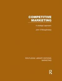 bokomslag Competitive Marketing (RLE Marketing)