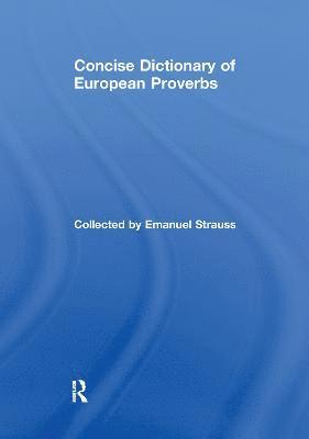 bokomslag Concise Dictionary of European Proverbs