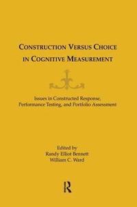 bokomslag Construction Versus Choice in Cognitive Measurement