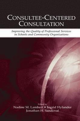 Consultee-Centered Consultation 1