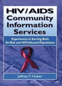 bokomslag HIV/AIDS Community Information Services