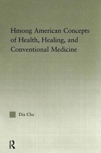 bokomslag Hmong American Concepts of Health