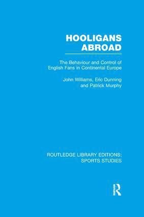 bokomslag Hooligans Abroad (RLE Sports Studies)