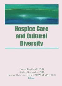 bokomslag Hospice Care and Cultural Diversity
