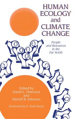 Human Ecology And Climate Change 1