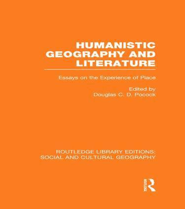 Douglas Pocock - Humanistic Geography and Literature (RLE Social & Cultural Geography), Häftad