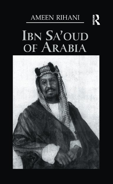 bokomslag Ibn Sa'Oud Of Arabia