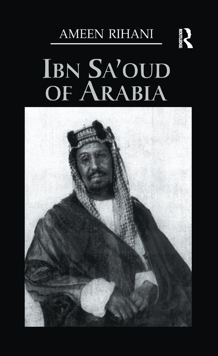 Ibn Sa'Oud Of Arabia 1