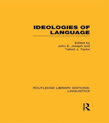 John E. Joseph, Talbot J. Taylor - Ideologies of Language (RLE Linguistics A: General Linguistics), Häftad
