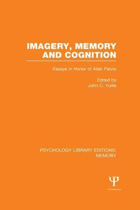 John C. Yuille - Imagery, Memory and Cognition (PLE: Memory), Häftad