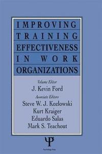 bokomslag Improving Training Effectiveness in Work Organizations