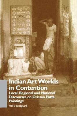 bokomslag Indian Art Worlds in Contention