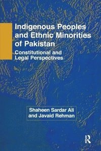 bokomslag Indigenous Peoples and Ethnic Minorities of Pakistan