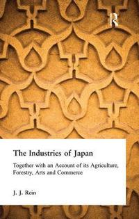 bokomslag The Industries of Japan