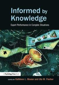 bokomslag Informed by Knowledge