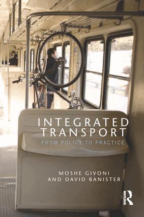 Moshe Givoni, David Banister - Integrated Transport, Häftad