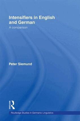 Peter Siemund - Intensifiers in English and German, Häftad