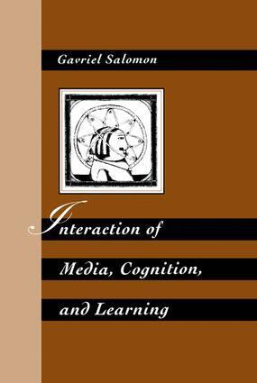 Gavriel Salomon - Interaction of Media, Cognition, and Learning, Häftad
