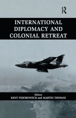 International Diplomacy and Colonial Retreat 1