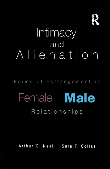 bokomslag Intimacy and Alienation