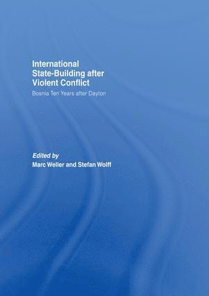 Internationalized State-Building after Violent Conflict 1