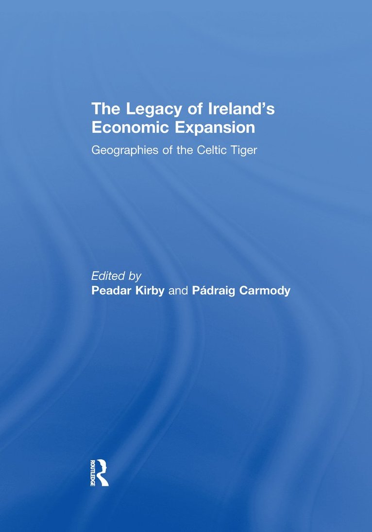 The Legacy of Ireland's Economic Expansion 1