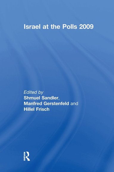Shmuel Sandler, Manfred Gerstenfeld, Hillel Frisch - Israel at the Polls 2009, Häftad