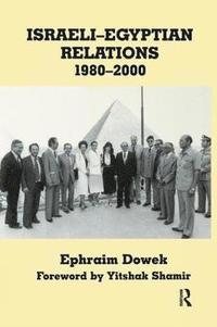 bokomslag Israeli-Egyptian Relations, 1980-2000