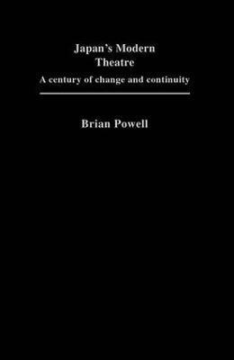 Brian Powell - Japan's Modern Theatre, Häftad