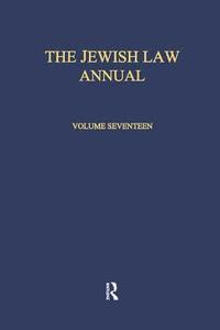 bokomslag The Jewish Law Annual Volume 17