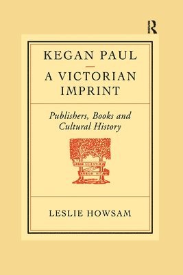 Kegan Paul: A Victorian Imprint 1