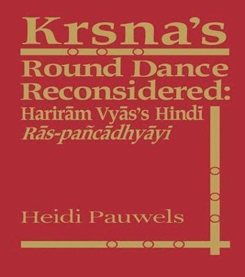 Krsna's Round Dance Reconsidered 1