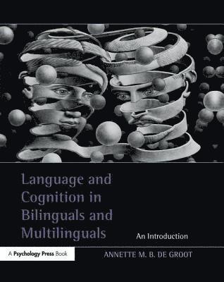 bokomslag Language and Cognition in Bilinguals and Multilinguals