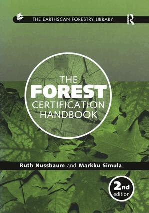 Ruth Nussbaum, Markku Simula - Forest Certification Handbook, Häftad