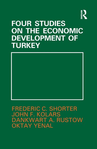 bokomslag Four Studies on the Economic Development of Turkey