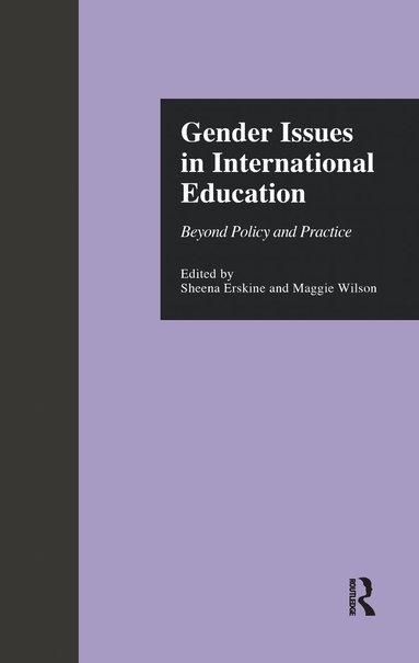Maggie Wilson, Sheena Erskine - Gender Issues in International Education, Häftad