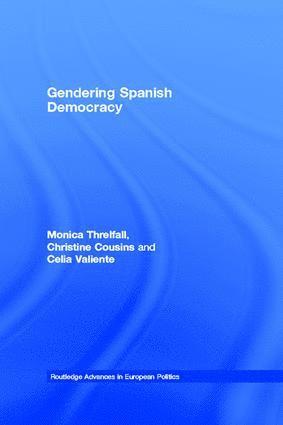 bokomslag Gendering Spanish Democracy