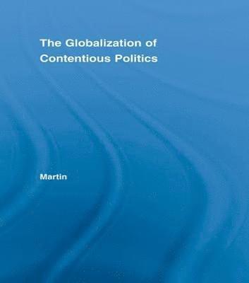 Globalization of Contentious Politics