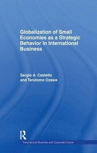 bokomslag Globalization of Small Economies as a Strategic Behavior in International Business