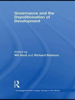 bokomslag Governance and the Depoliticisation of Development