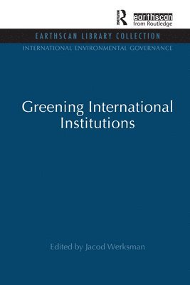 Greening International Institutions 1