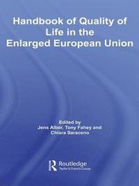 bokomslag Handbook of Quality of Life in the Enlarged European Union