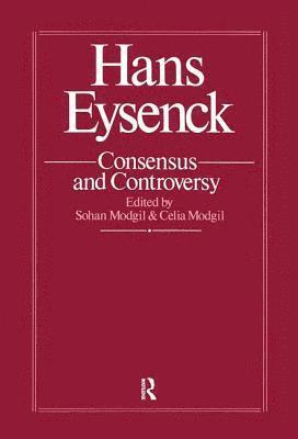 Hans Eysenck: Consensus And Controversy 1