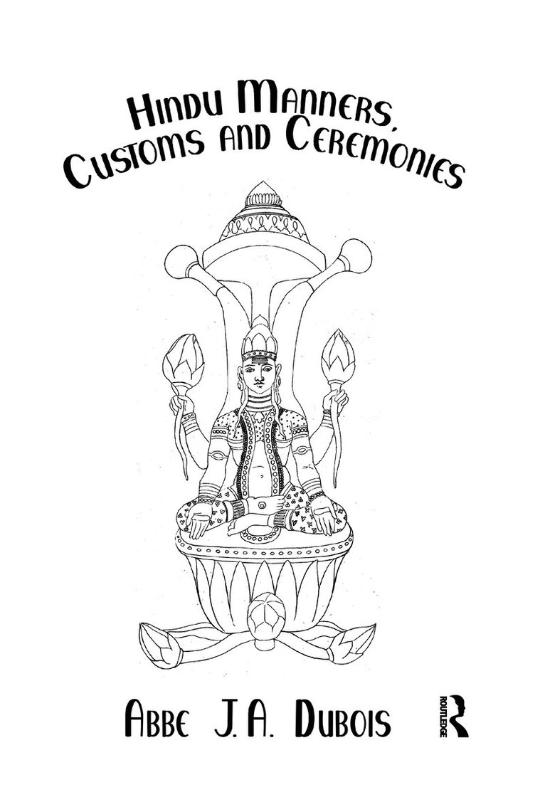 Hindu Manners, Customs and Ceremonies