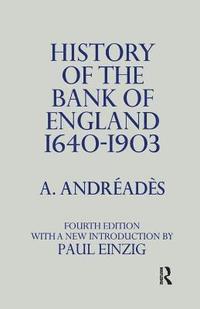bokomslag History of the Bank of England