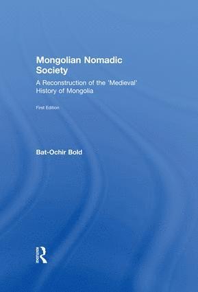 bokomslag Mongolian Nomadic Society