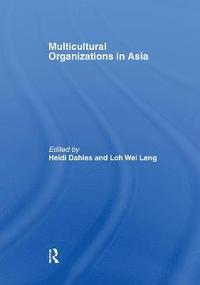 bokomslag Multicultural Organizations in Asia