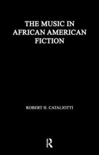 bokomslag The Music in African American Fiction